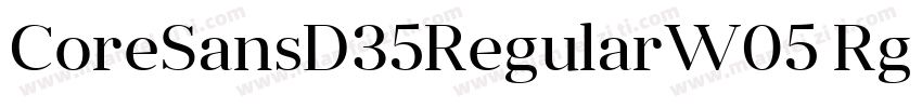 CoreSansD35RegularW05 Rg Regular字体转换